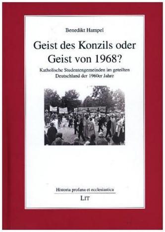 Geist des Konzils oder Geist von 1968?