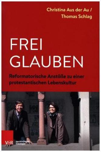 Frei glauben