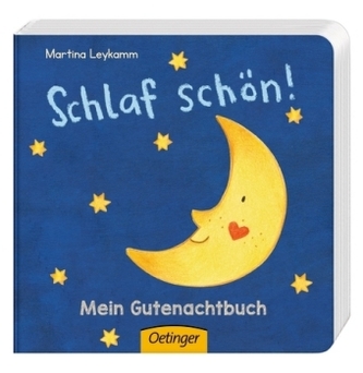 Schlaf schön! Mein Gutenachtbuch