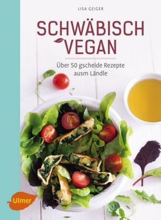 Schwäbisch vegan Schwäbisch vegan