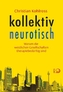 kollektiv neurotisch