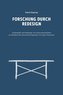 Forschung durch Redesign