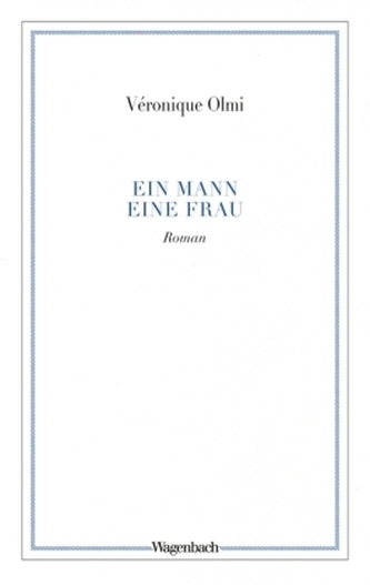 Ein Mann, eine Frau