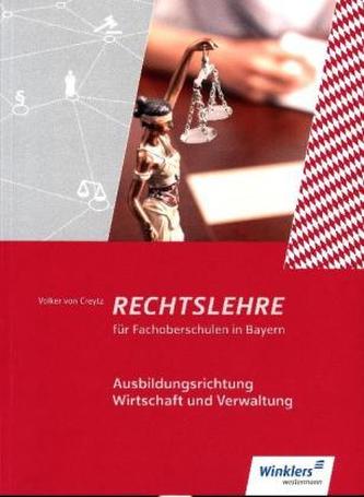 Rechtslehre für Fachoberschulen in Bayern