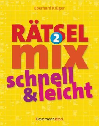 Rätselmix schnell & leicht. Bd.2