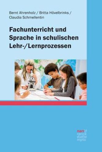 Fachunterricht und Sprache in schulischen Lehr-/Lernprozessen
