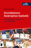 Grundwissen Deskriptive Statistik
