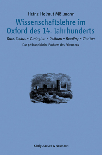 Wissenschaftslehre im Oxford des 14. Jahrhunderts