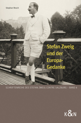 Stefan Zweig und der Europa-Gedanke