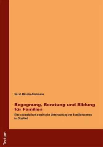 Begegnung, Beratung und Bildung für Familien Begegnung, Beratung und Bildung für Familien