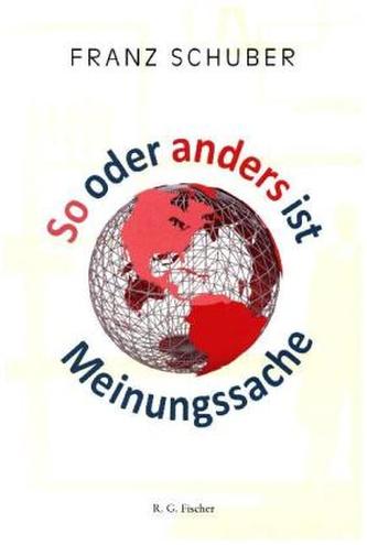 So oder anders ist Meinungssache