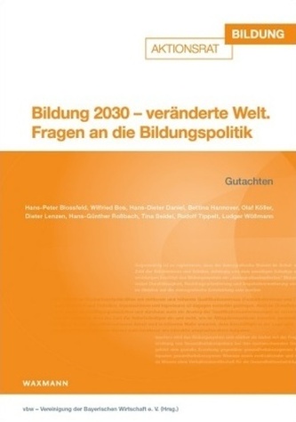 Bildung 2030 - veränderte Welt