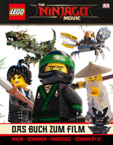 The LEGO Ninjago Movie Das Buch zum Film