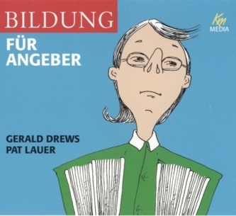 Bildung für Angeber, 3 Audio-CDs