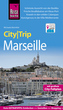 Reise Know-How CityTrip Marseille