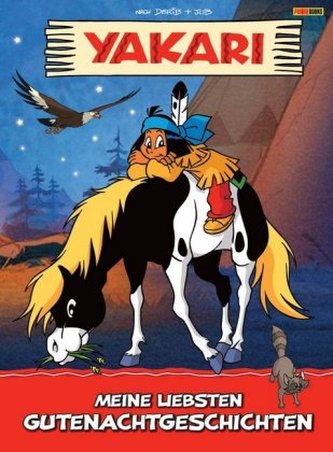 Yakari - Meine liebsten Gutenacht-Geschichten