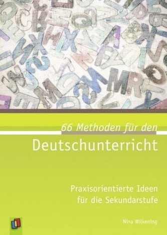 66 Methoden für den Deutschunterricht