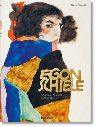Egon Schiele. Sämtliche Gemälde 1909-1918