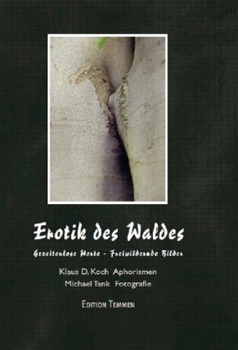 Erotik des Waldes