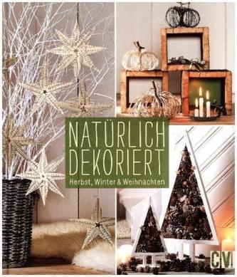 Natürlich dekoriert