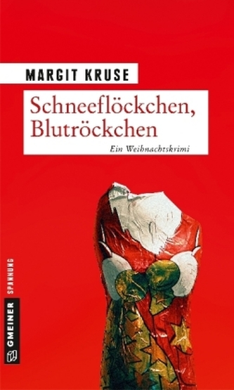 Schneeflöckchen, Blutröckchen