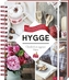 Hygge - Glücklich im eigenen Heim