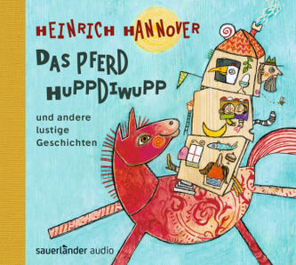 Das Pferd Huppdiwupp und andere lustige Geschichten, 1 Audio-CD