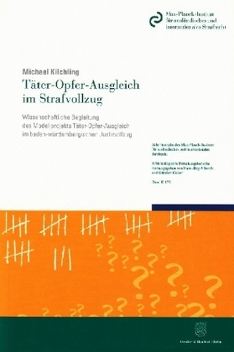 Täter-Opfer-Ausgleich im Strafvollzug.