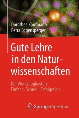 Gute Lehre in den Naturwissenschaften Gute Lehre in den Naturwissenschaften