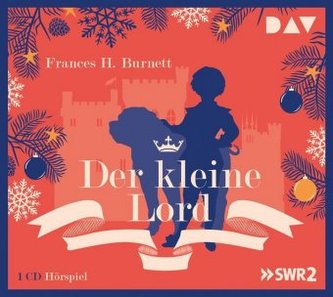 Der kleine Lord, 1 Audio-CD Der kleine Lord, 1 Audio-CD