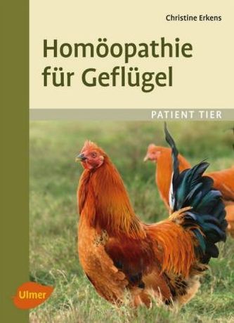 Homöopathie für Geflügel Homöopathie für Geflügel