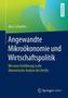 Angewandte Mikroökonomie und Wirtschaftspolitik