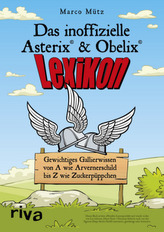 Das inoffizielle Asterix-&-Obelix-Lexikon