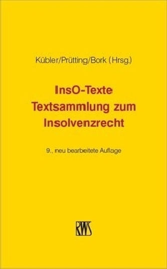 InsO-Texte - Textsammlung zum Insolvenzrecht