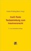 InsO-Texte - Textsammlung zum Insolvenzrecht