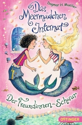Das Meermädchen-Internat - Der Freundinnen-Schwur