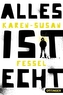 Alles ist echt