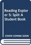 Reading Explorer 5: Split A Student Book