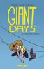 Giant Days - Beziehungen werden überbewertet