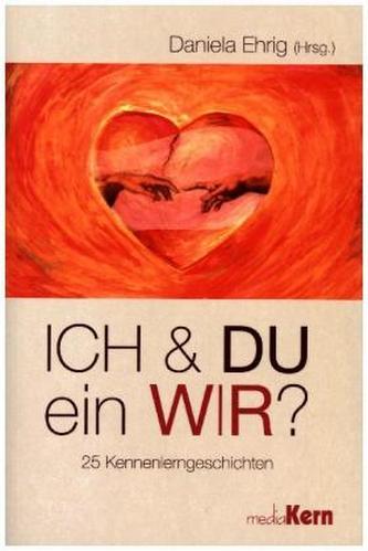 ICH und DU - ein WIR?