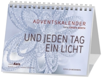 Und jeden Tag ein Licht