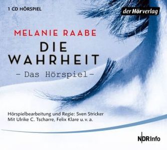 DIE WAHRHEIT. Das Hörspiel, 1 Audio-CD