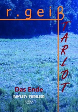 Tarlot, Das Ende