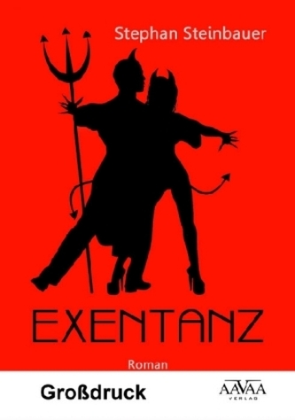 Exentanz - Großdruck