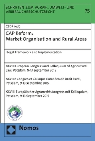CAP Reform: Market Organisation and Rural Areas