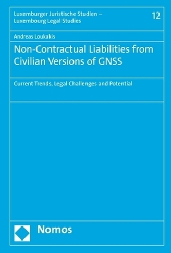 Non-Contractual Liabilities from Civilian Versions of GNSS