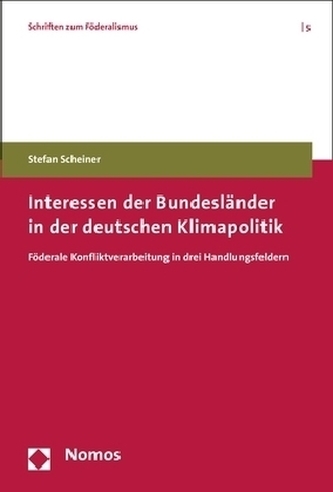 Interessen der Bundesländer in der deutschen Klimapolitik