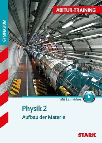 Physik, mit Lernvideos. Bd.2 Physik, mit Lernvideos. Bd.2