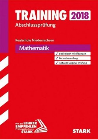 Training Abschlussprüfung 2018 - Realschule Niedersachsen - Mathematik