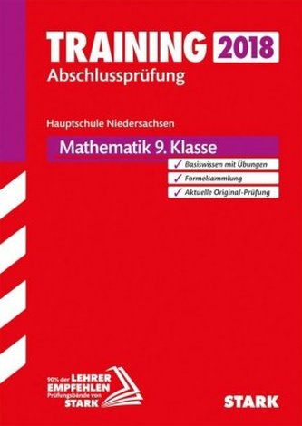 Training Abschlussprüfung 2018 - Hauptschule Niedersachsen - Mathematik 9. Klasse
